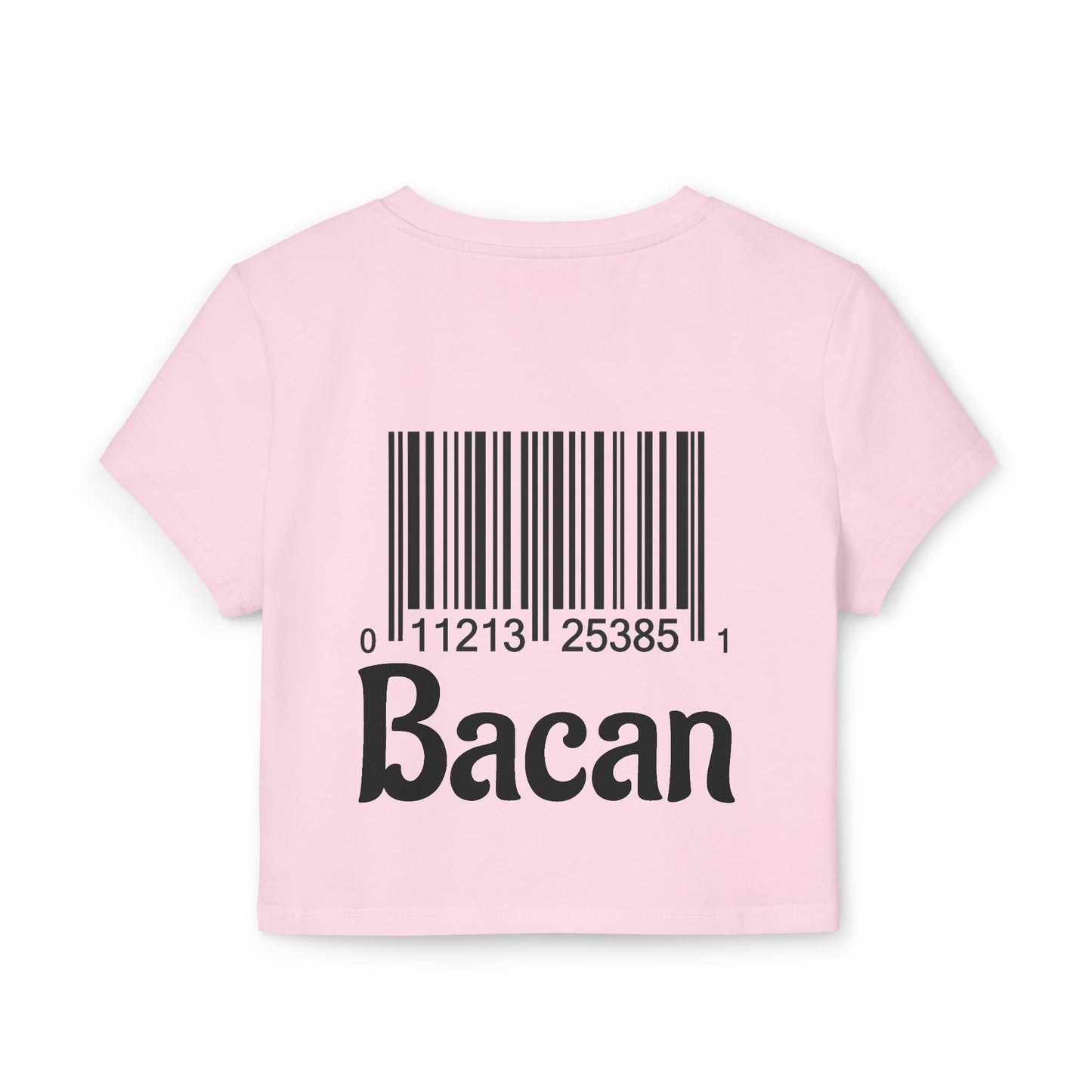 Funny Women's Baby Tee - 'Bacan' Barcode Graphic T-Shirt