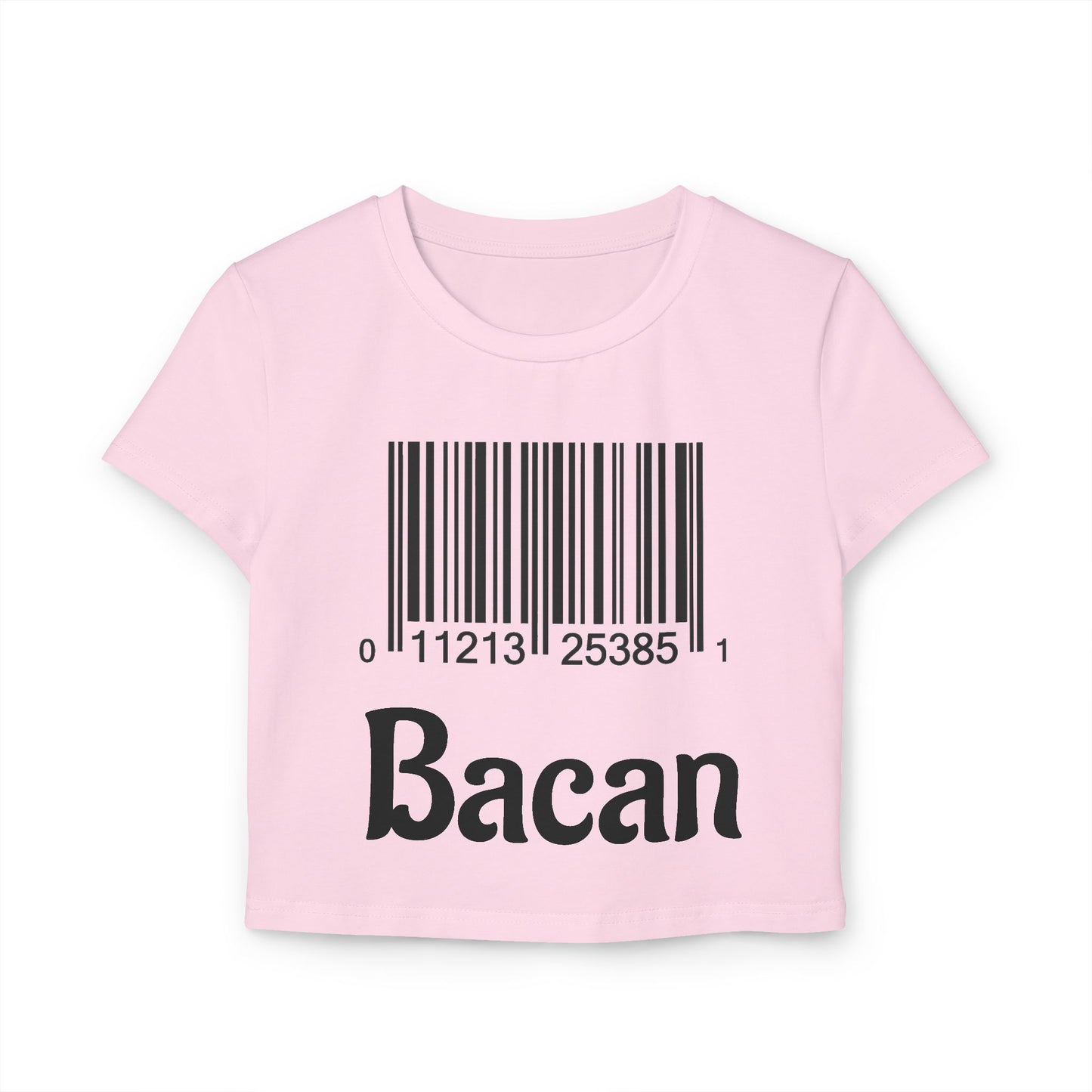 Funny Women's Baby Tee - 'Bacan' Barcode Graphic T-Shirt