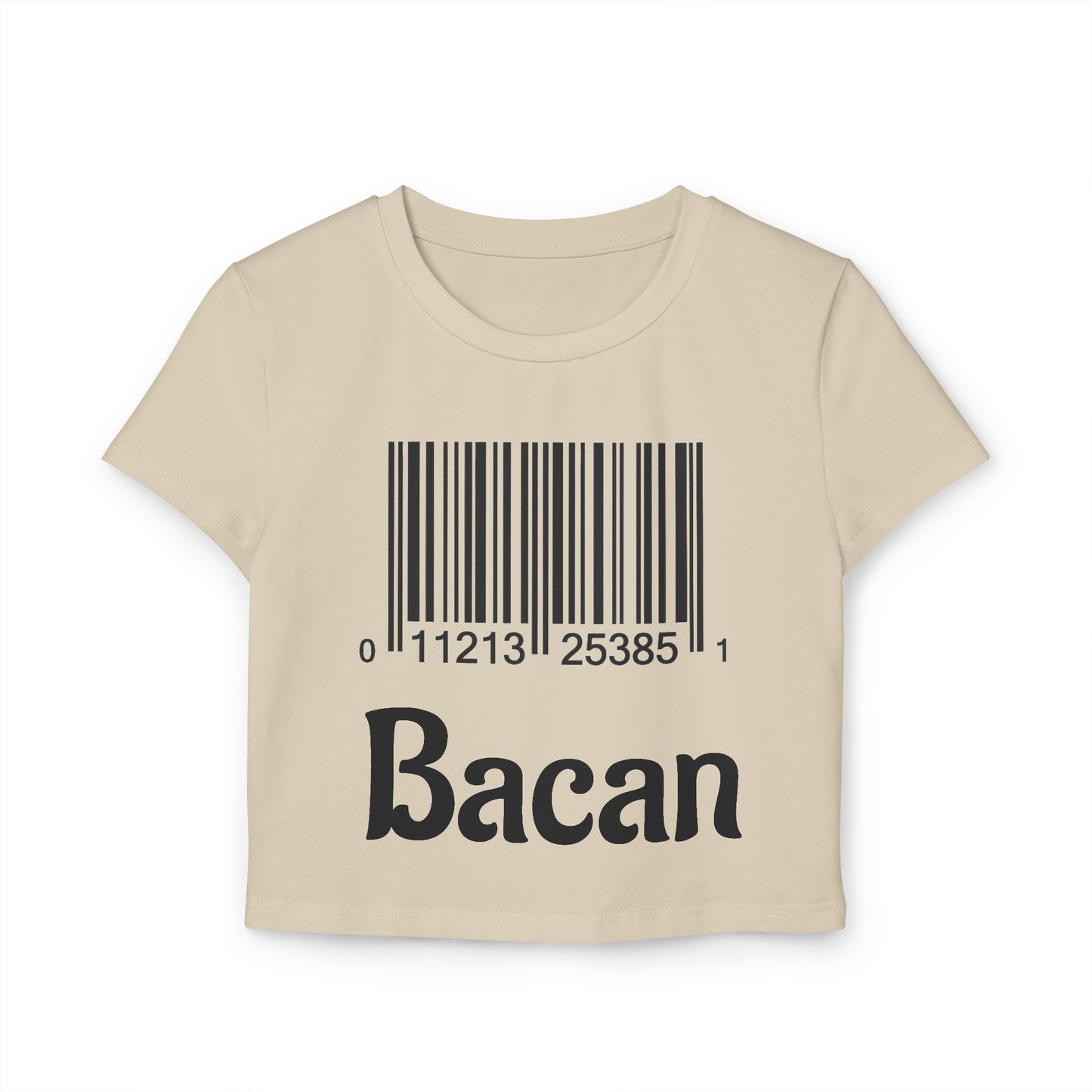Funny Women's Baby Tee - 'Bacan' Barcode Graphic T-Shirt